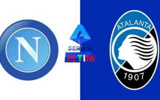 Serie A: napoli atalanta