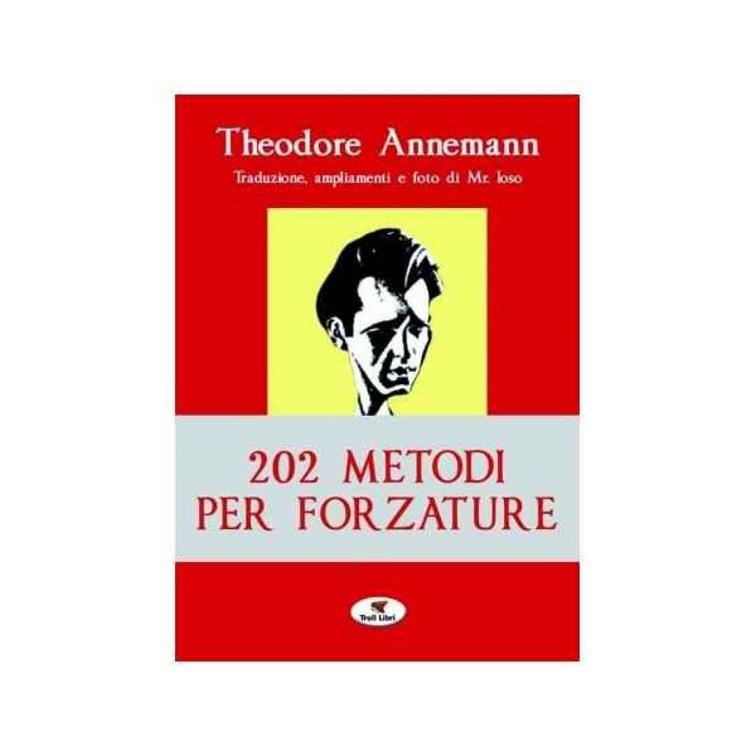 libro: “202 Metodi per Forzature” di Theodore Annemann