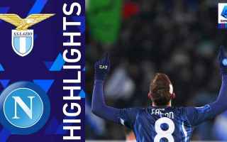 Serie A: roma lazio napoli video calcio gol