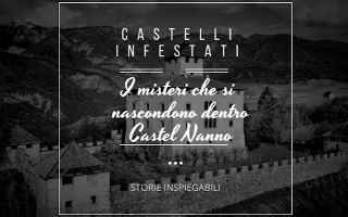 https://diggita.com/modules/auto_thumb/2022/03/01/1670320_I-misteri-che-si-nascondono-dentro-Castel-Nanno_thumb.jpg