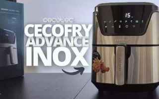 Tecnologie: cecofry advance inox cecotec friggitrice