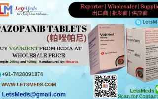 Salute: Buy Pazopanib 400mg Tablets USA | Generic Votrient 200mg Tablets Wholesale Supplier