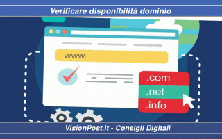 Web Marketing: Ecco una guida su Come Verificare disponibilità dominio