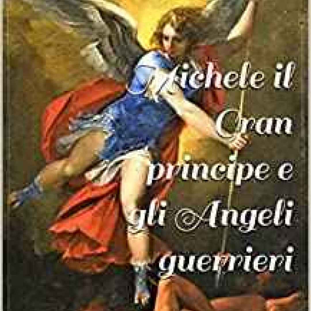 Michele il Gran principe e gli Angeli guerrieri, il libro di Jamie Know