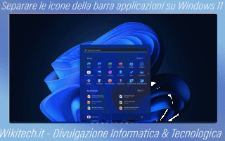 https://diggita.com/modules/auto_thumb/2022/09/24/1674984_Separare-le-icone-della-barra-applicazioni-su-Windows-11_thumb.gif