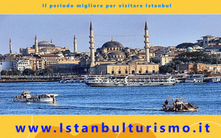 Vuoi alcuni consigli utili su quando visitare Istanbul <br /><br />Vuoi conoscere qual’è sia Il