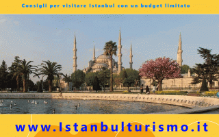 Ecco cosa puoi visitare a istanbul con un budget limitato<br /><br />Consigli per visitare Istanbu