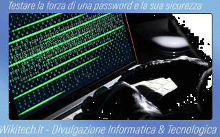 https://diggita.com/modules/auto_thumb/2022/10/25/1676087_Testare-la-forza-di-una-password-e-la-sua-sicurezza_thumb.gif
