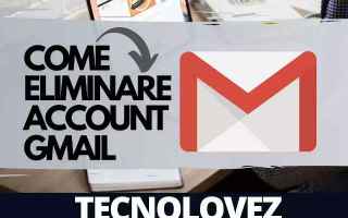 gmail  eliminare un account