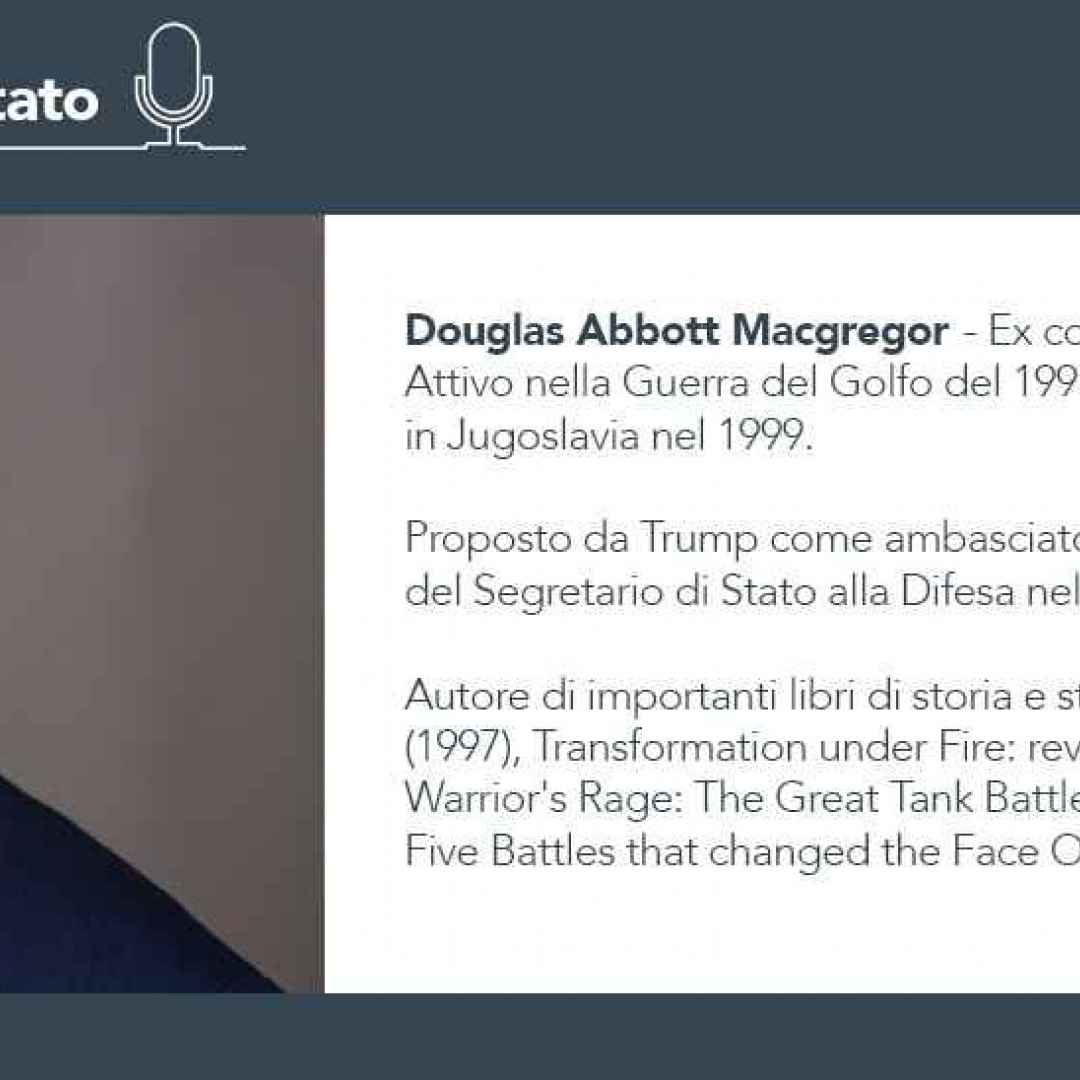 Intervista esclusiva in italiano a Douglas Macgregor
