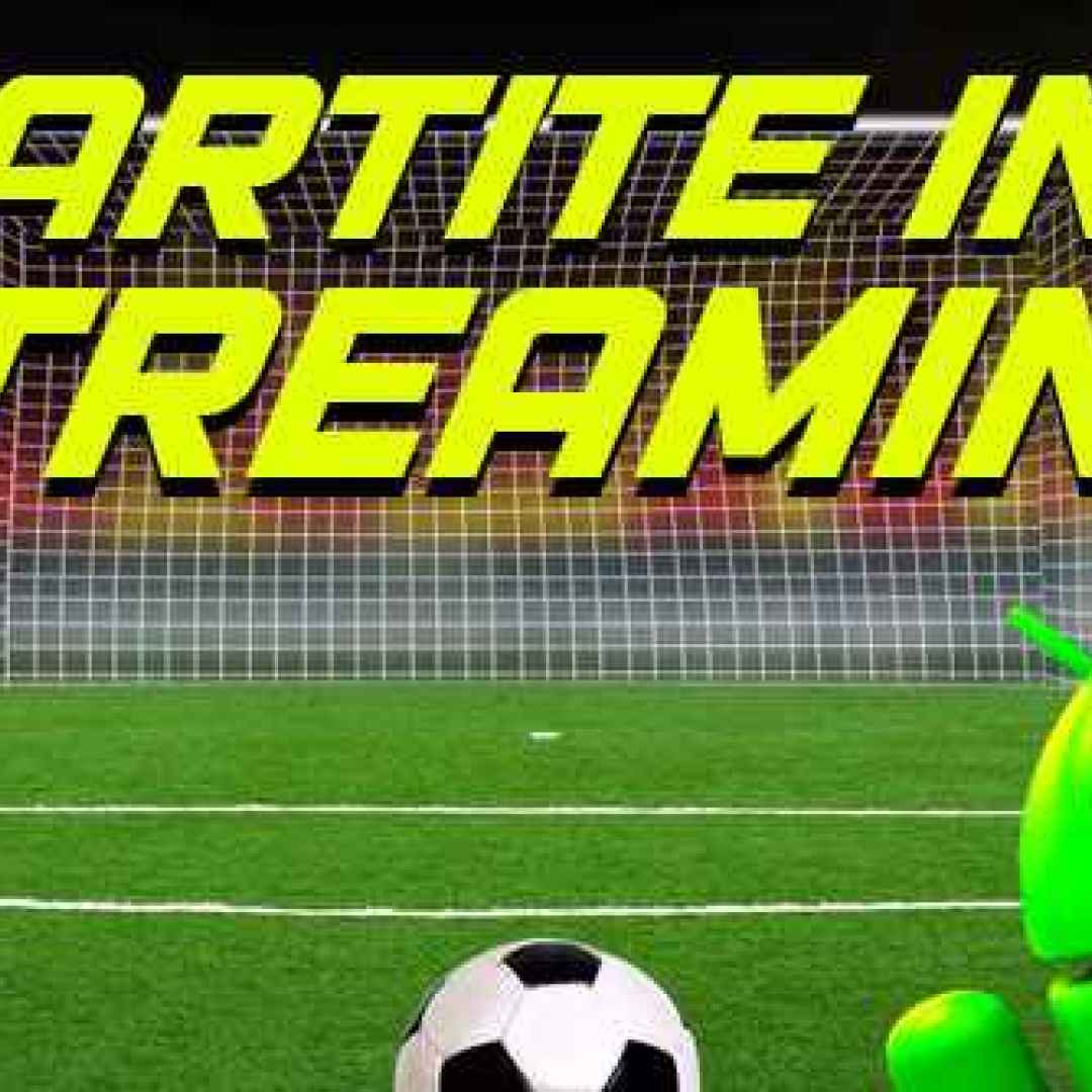 calcio sport partite streaming android
