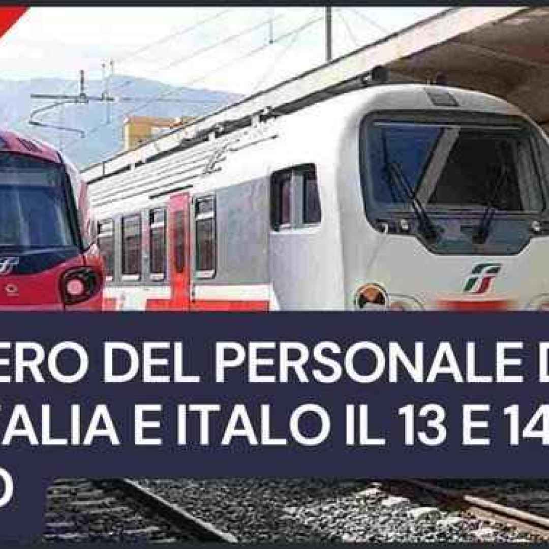 Sciopero Trenitalia e Italo il 13 e 14 luglio