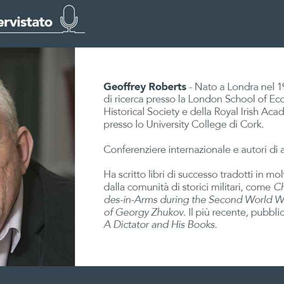 Intervista al professor Geoffrey Roberts