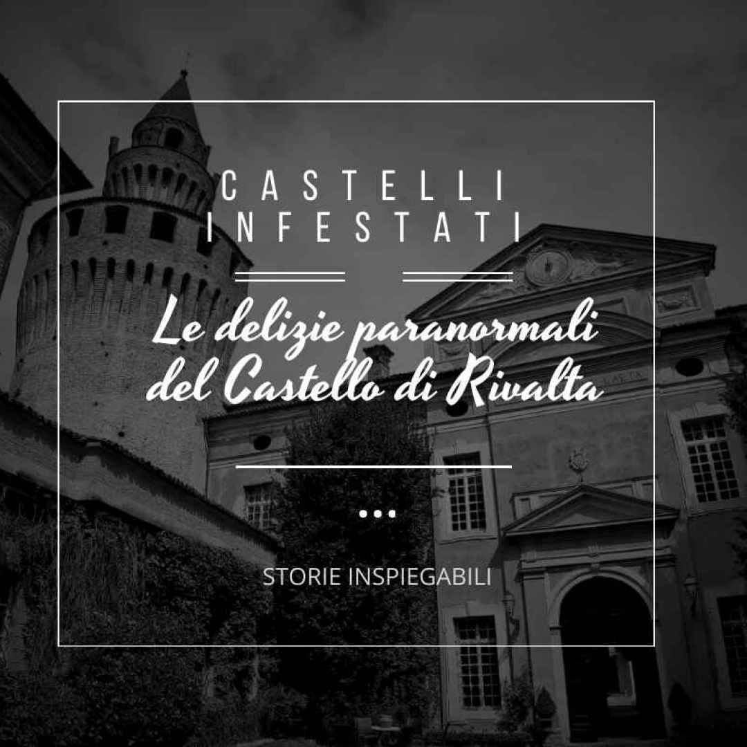 #Podcast: Le delizie paranormali del Castello di Rivalta