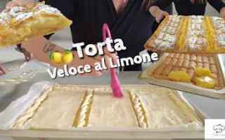 [VIDEO] Torta Veloce al Limone - Pasta Sfoglia Crema e Pavesini - Ricetta Facile e Veloce