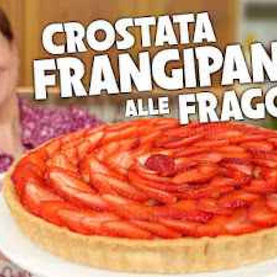 [VIDEO] Crostata Frangipane alle Fragole - Ricetta Facile - Fatto in Casa da Benedetta