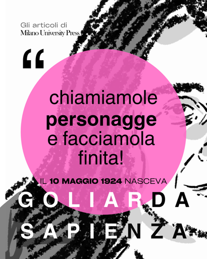 L'immagine riporta una citazione dall'articolo di Giovani: "Chiamiamole personagge e facciamola finita!", in riferimento all'uso di questa parola da parte di SIL, Società Italiana Letterate