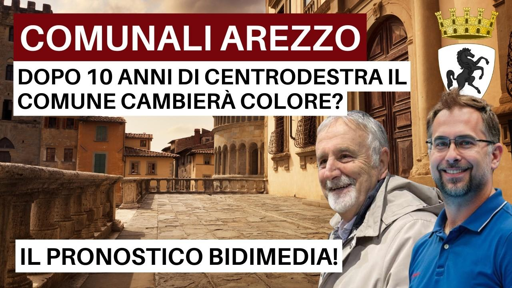 🔴 Comunali di Arezzo, chi vincerà? Il pronostico BiDiMedia!
