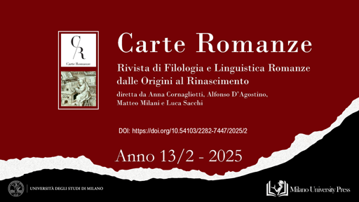 copertina nuovo fascicolo Carte Romanze, rivista di filologia e linguistica romanze dalle origine al rinascimento anno 13/2 . 2025