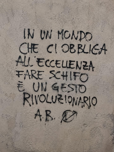 In un mondo che ci obbliga all'eccellenza fare schifo è un gesto rivoluzionario 