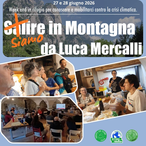 Locandina dell'iniziativa "Salire in Montagna da Luca Mercalli" dove "salire" è sostituito da "siamo" e ci sono foto delle attività in corso