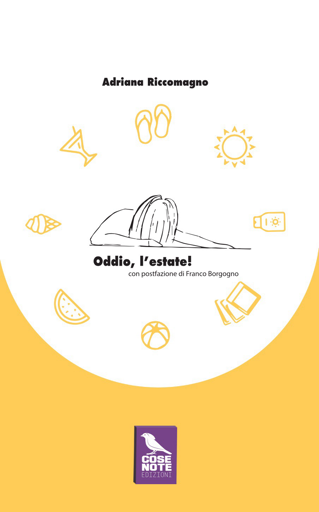 Oddio, l’estate!
