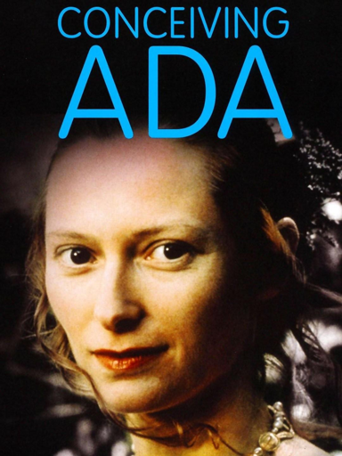 Conceiving Ada - Film