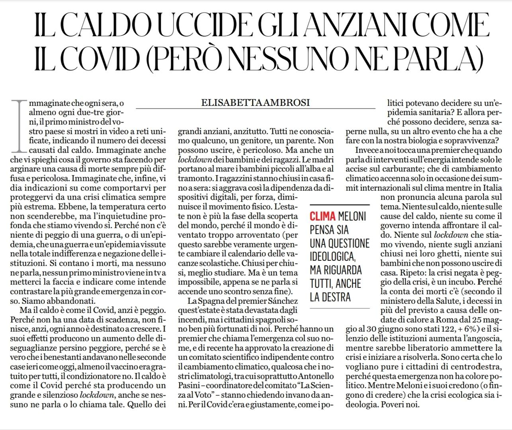Articolo di Elisabetta Ambrosi su Il Fatto Quotidiano del 7 agosto 
Titolo: il caldo uccide gli anziani come il COVID (però nessuno ne parla)
