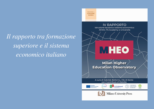Copertina del volume Il IV rapporto MHEO "Sistema economico e istruzione terziaria: AFAM, ITS Academy e università"
