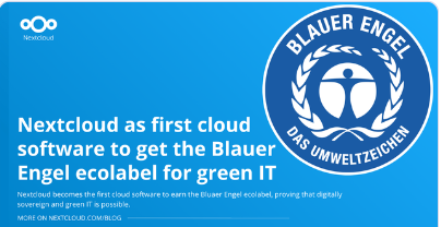  L'immagine presenta un banner blu con il logo di Nextcloud in alto a sinistra. Al centro, in bianco, c'è il testo "Nextcloud as first cloud software to get the Blauer Engel ecolabel for green IT". Sotto, in caratteri più piccoli, si legge: "Nextcloud becomes the first cloud software to earn the Blauer Engel ecolabel, proving that digitally sovereign and green IT is possible. MORE ON NEXTCLOUD.COM/BLOG". A destra, c'è il logo del Blauer Engel, con la scritta "BLAUER ENGEL DAS UMWELTZEICHEN" intorno a un simbolo di un'entità umana all'interno di una corona di foglie. L'immagine comunica che Nextcloud è diventato il primo software cloud a ottenere l'etichetta ecológica Blauer Engel per l'IT verde.