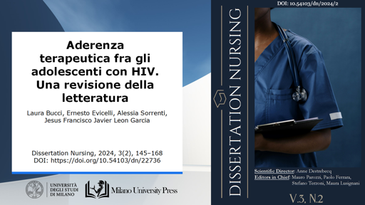 
Bucci, Laura, et al. «Aderenza Terapeutica Fra Gli Adolescenti Con HIV. Una Revisione Della Letteratura. ». Dissertation Nursing, vol. 3, fasc. 2, luglio 2024, pp. 145-68, doi:10.54103/dn/22736.
