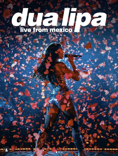 Dua Lipa - Live from Mexico