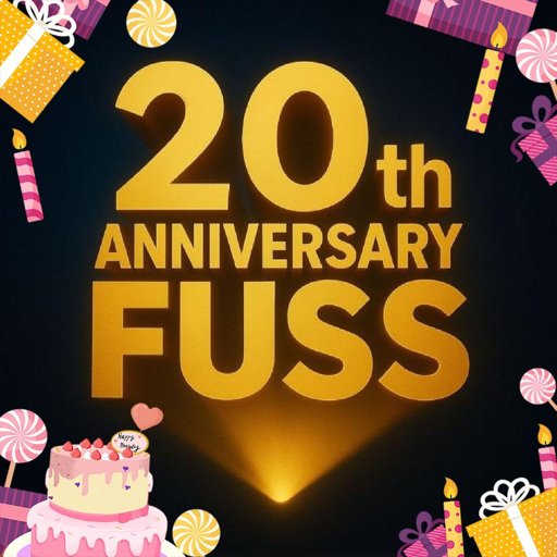 Un'immagine celebrativa su sfondo scuro con grandi scritte dorate e vari elementi festivi sparsi. Il testo centrale, in grandi caratteri dorati e in grassetto, riporta "20th ANNIVERSARY FUSS". In basso a sinistra è presente una torta con glassa rosa e decorazioni a forma di cuore, con un piccolo cartello che recita "Happy Birthday". L'immagine include anche scatole regalo colorate, lecca-lecca a spirale, candele accese e piccoli cuori rosa. Un fascio di luce dorata emerge dalla parte inferiore, dietro il testo principale.