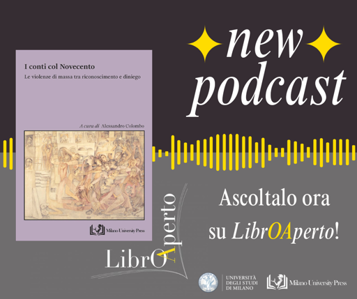 Copertina del volume "I conti col Novecento. Le violenze di massa tra riconoscimento e diniego", a cura di Alessandro Colombo, oggetto della nuova puntata del podcast LibrOAperto. 
