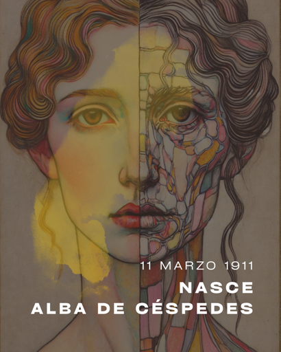 11 marzo 1911. Nasceva Alba de Céspedes