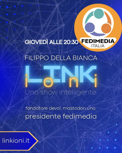 Un cartello con scritte che indicano che Filippo Della Bianca sarà ospite sul podcast LINKioni. Fruibile in diretta o podcast su www.linkioni.it