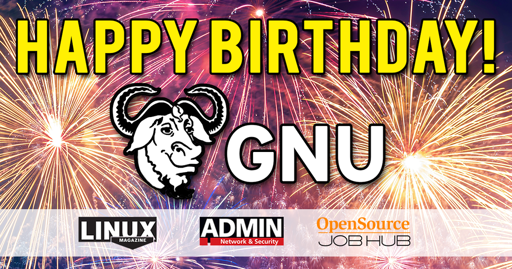 L'immagine celebra il "HAPPY BIRTHDAY!" del GNU, con un testo in giallo che spicca sullo sfondo di fuochi d'artificio. Al centro, il logo del GNU, rappresentato da un capro, è accompagnato dalle parole "GNU" in bianco. In basso, tre loghi sono visibili: "Linux Magazine", "Admin Network & Security" e "OpenSource Job Hub", suggerendo un legame con la comunità open source.